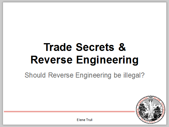 Trade Secrets & Reverse Engineering
